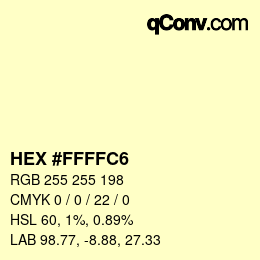 カラーコード: HEX #FFFFC6 | qconv.com