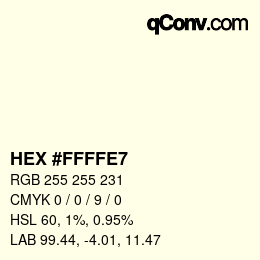 カラーコード: HEX #FFFFE7 | qconv.com