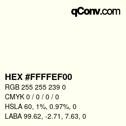 Color code: HEX #FFFFEF00 | qconv.com