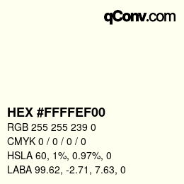 Código de color: HEX #FFFFEF00 | qconv.com