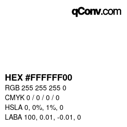 颜色代码: HEX #FFFFFF00 | qconv.com