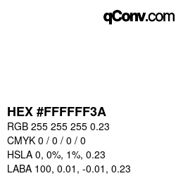 Farbcode: HEX #FFFFFF3A | qconv.com