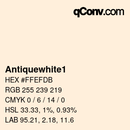 颜色名称: Antiquewhite1 HEX #FFEFDB | qconv.com