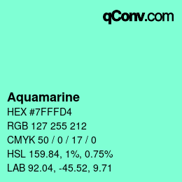 Nom de la couleur: Aquamarine HEX #7FFFD4 | qconv.com