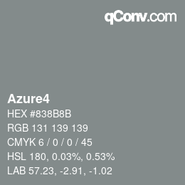 カラー名: Azure4 HEX #838B8B | qconv.com