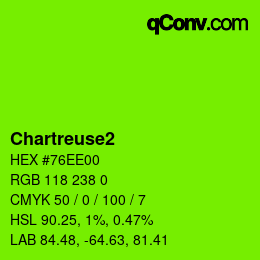 カラー名: Chartreuse2 HEX #76EE00 | qconv.com