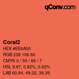 カラー名: Coral2 HEX #EE6A50 | qconv.com