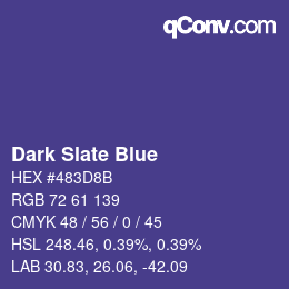 Nom de la couleur: Dark Slate Blue HEX #483D8B | qconv.com
