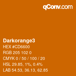 Nom de la couleur: Darkorange3 HEX #CD6600 | qconv.com