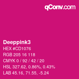 Nom de la couleur: Deeppink3 HEX #CD1076 | qconv.com