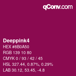 カラー名: Deeppink4 HEX #8B0A50 | qconv.com