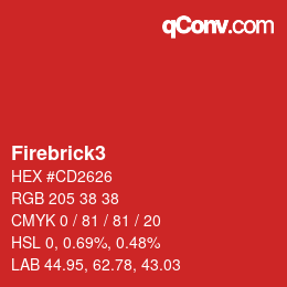 颜色名称: Firebrick3 HEX #CD2626 | qconv.com