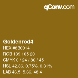 Nom de la couleur: Goldenrod4 HEX #8B6914 | qconv.com