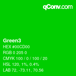 Nom de la couleur: Green3 HEX #00CD00 | qconv.com