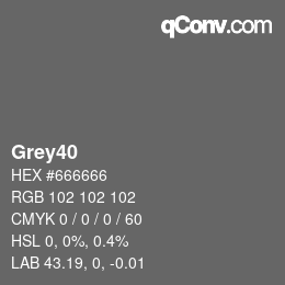 Nom de la couleur: Grey40 HEX #666666 | qconv.com