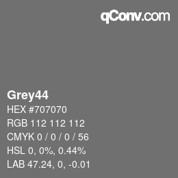 Nom de la couleur: Grey44 HEX #707070 | qconv.com