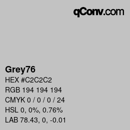 Nom de la couleur: Grey76 HEX #C2C2C2 | qconv.com