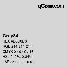 Nom de la couleur: Grey84 HEX #D6D6D6 | qconv.com