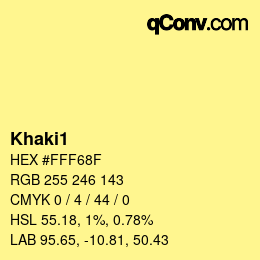 Nombre del color: Khaki1 HEX #FFF68F | qconv.com
