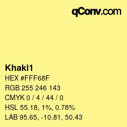 Nom de la couleur: Khaki1 HEX #FFF68F | qconv.com