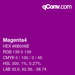 Nom de la couleur: Magenta4 HEX #8B008B | qconv.com