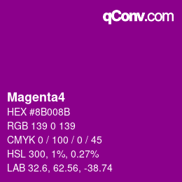 カラー名: Magenta4 HEX #8B008B | qconv.com