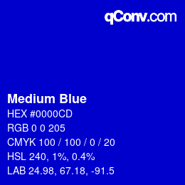 Nom de la couleur: Medium Blue HEX #0000CD | qconv.com