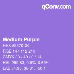颜色名称: Medium Purple HEX #9370DB | qconv.com