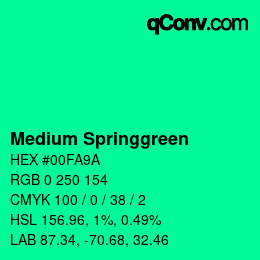 颜色名称: Medium Springgreen HEX #00FA9A | qconv.com