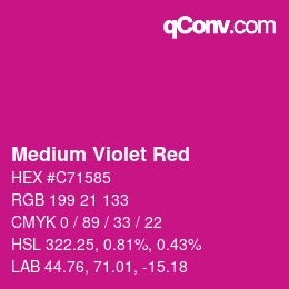 カラー名: Medium Violet Red HEX #C71585 | qconv.com