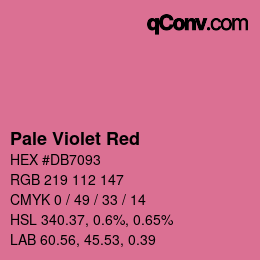 颜色名称: Pale Violet Red HEX #DB7093 | qconv.com
