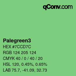 カラー名: Palegreen3 HEX #7CCD7C | qconv.com