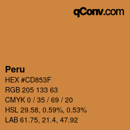 Nom de la couleur: Peru HEX #CD853F | qconv.com