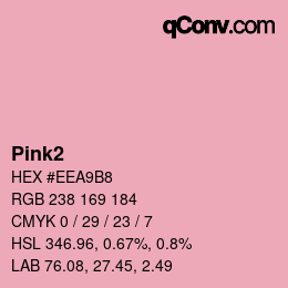 颜色名称: Pink2 HEX #EEA9B8 | qconv.com