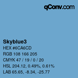 Nom de la couleur: Skyblue3 HEX #6CA6CD | qconv.com