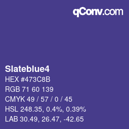 カラー名: Slateblue4 HEX #473C8B | qconv.com