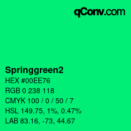 カラー名: Springgreen2 HEX #00EE76 | qconv.com