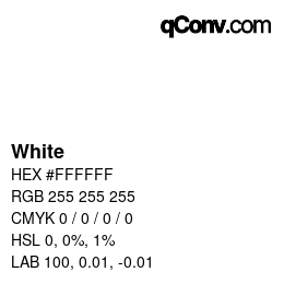 カラー名: White HEX #FFFFFF | qconv.com