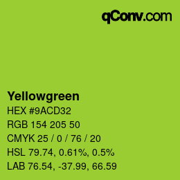 Nom de la couleur: Yellowgreen HEX #9ACD32 | qconv.com