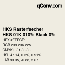 Farbcode: HKS Rasterfaecher - HKS 01K 010% Black 0% | qconv.com