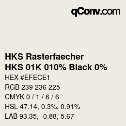 Code couleur: HKS Rasterfaecher - HKS 01K 010% Black 0% | qconv.com