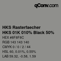 Farbcode: HKS Rasterfaecher - HKS 01K 010% Black 50% | qconv.com