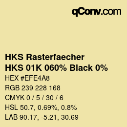 Code couleur: HKS Rasterfaecher - HKS 01K 060% Black 0% | qconv.com