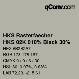 カラーコード: HKS Rasterfaecher - HKS 02K 010% Black 30% | qconv.com