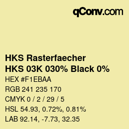 Code couleur: HKS Rasterfaecher - HKS 03K 030% Black 0% | qconv.com