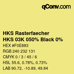 Farbcode: HKS Rasterfaecher - HKS 03K 050% Black 0% | qconv.com