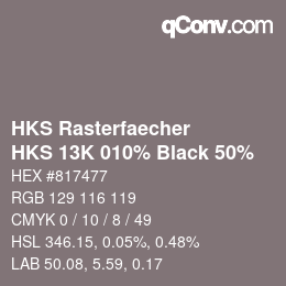 カラーコード: HKS Rasterfaecher - HKS 13K 010% Black 50% | qconv.com