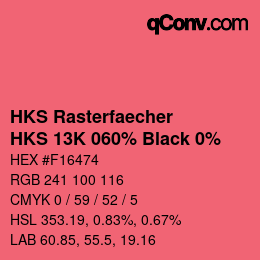 Code couleur: HKS Rasterfaecher - HKS 13K 060% Black 0% | qconv.com