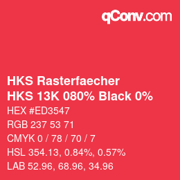 Code couleur: HKS Rasterfaecher - HKS 13K 080% Black 0% | qconv.com