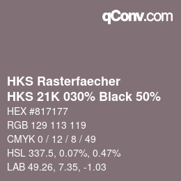 カラーコード: HKS Rasterfaecher - HKS 21K 030% Black 50% | qconv.com